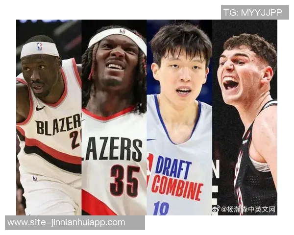 美媒分析开拓者未来选择杨瀚森与克林根谁更具潜力